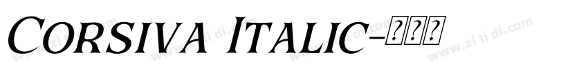 Corsiva Italic字体转换 Corsiva Italic字体转换